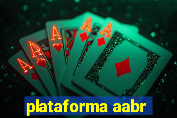 plataforma aabr